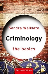 Criminology: The Basics - Walklate, Sandra