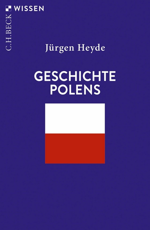 Geschichte Polens - J&uuml;rgen Heyde