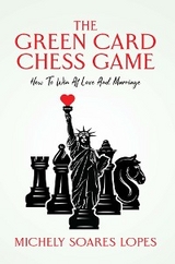 The Green Card Chess Game - Michely Lopes