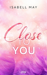 Close to you - Isabell May