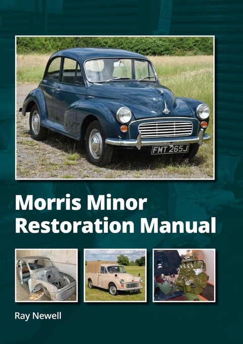 Morris Minor Restoration Manual - Ray Newell