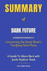 Summary of Dark Future