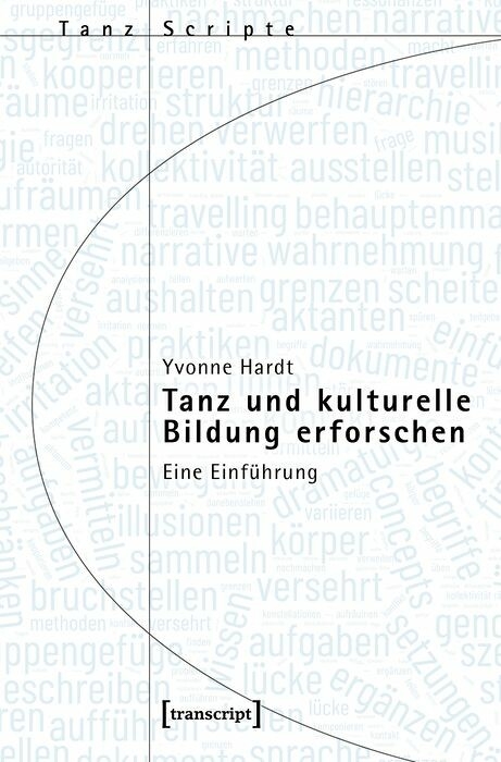 Tanz und kulturelle Bildung erforschen - Yvonne Hardt