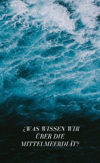 Was wissen wir über die Mittelmeerdiät?