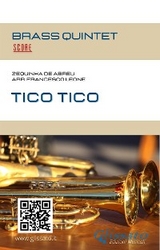 Tico Tico &ndash; Score for Brass Quintet (Intermediate Level) - Zequinha de Abreu, Brass Series Glissato, a cura di Francesco Leone