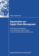 Organisation von Supply Chain Management - Volker Heidtmann