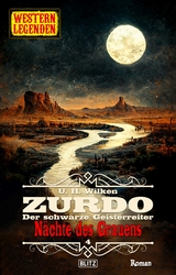 Western Legenden 66: N&auml;chte des Grauens - U.H. Wilken