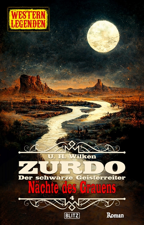 Western Legenden 66: N&auml;chte des Grauens - U.H. Wilken