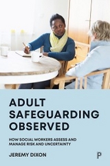 Adult Safeguarding Observed - Jeremy Dixon
