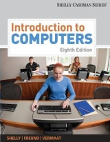Introduction to Computers - Vermaat, Misty; Freund, Steven; Shelly, Gary