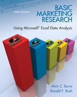 Basic Marketing Research with Excel - Burns, Alvin; Bush, Ronald