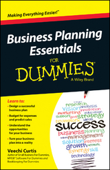 Business Planning Essentials For Dummies -  Veechi Curtis