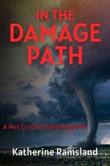 In the Damage Path - Katherine Ramsland