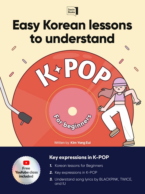 Easy Korean lessons to understand K-POP - Kim Yong Eui