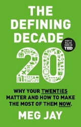 Defining Decade -  Meg Jay