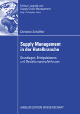 Supply Management in der Hotelbranche - Christine Sch&uuml;ffler