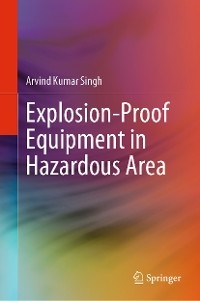 Explosion-Proof Equipment in Hazardous Area