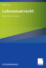 Lohnsteuerrecht - Baerbel K&uuml;ch