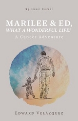 Marilee & Ed, What a Wonderful Life! -  Edward Velazquez