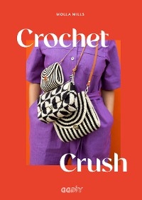 Crochet Crush - Molla Mills