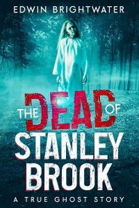 The Dead Of Stanley Brook