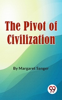 Pivot Of Civilization