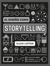 El dise&ntilde;o como storytelling - Ellen Lupton