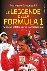 Le leggende della Formula 1 - Francesco Domenighini