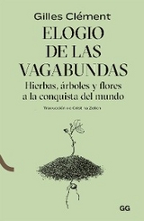 Elogio de las vagabundas - Gilles Cl&eacute;ment