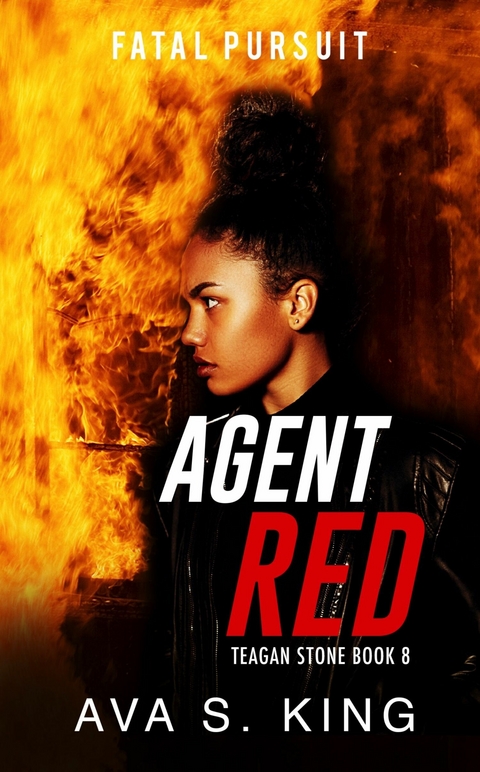 Fatal Pursuit -  Ava S. King