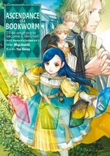 Ascendance of a Bookworm: Part 5 Volume 5 -  Miya Kazuki