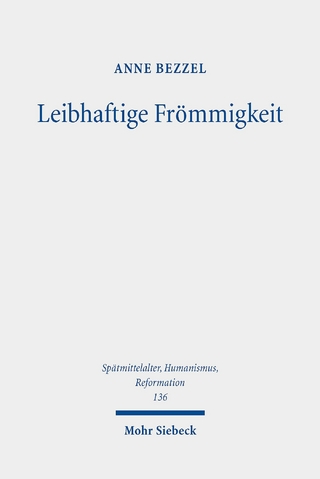 Leibhaftige Frömmigkeit