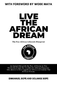 Live The African Dream
