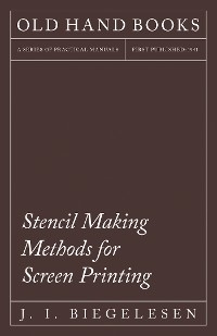 Stencil Making Methods for Screen Printing