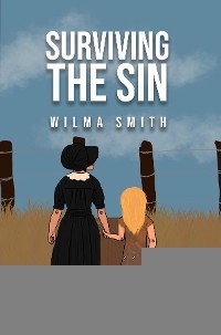 Surviving The Sin - Wilma Smith