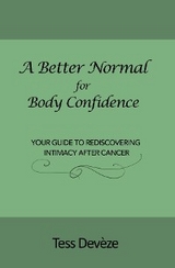 A Better Normal for Body Confidence - Tess Devèze