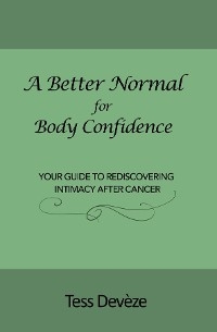 A Better Normal for Body Confidence