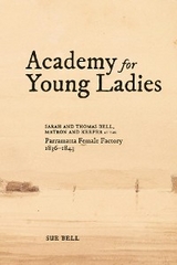 Academy for Young Ladies -  Sue Bell