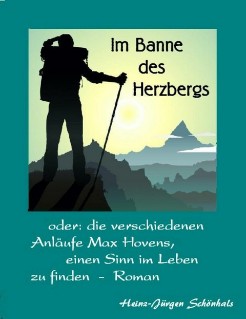 Im Banne des Herzbergs - Heinz-J&uuml;rgen Sch&ouml;nhals