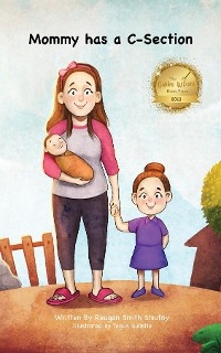 Mommy has a C-Section
