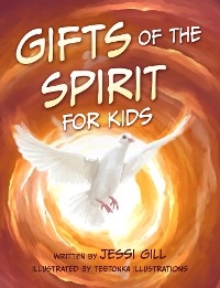 The Gifts of the Spirit