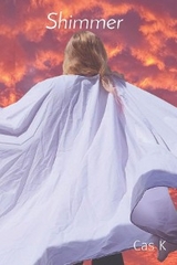 Shimmer - Cas K