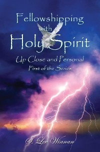 Fellowshipping with Holy Spirit