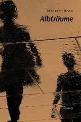 Albtr&auml;ume - Manfred Horn
