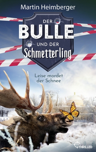Der Bulle und der Schmetterling - Leise mordet der Schnee