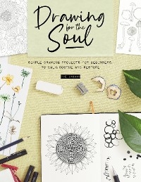 Drawing for the Soul - Zo&euml; Ingram