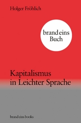Kapitalismus in Leichter Sprache - Holger Fröhlich