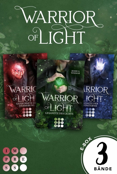 Warrior of Light: Alle B&auml;nde der romantischen Fantasy-Trilogie - Jessica Wismar