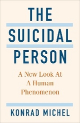 The Suicidal Person - Konrad Michel