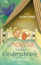 Die Monster aus dem Kleiderschrank - Nicole Klein Gomes
